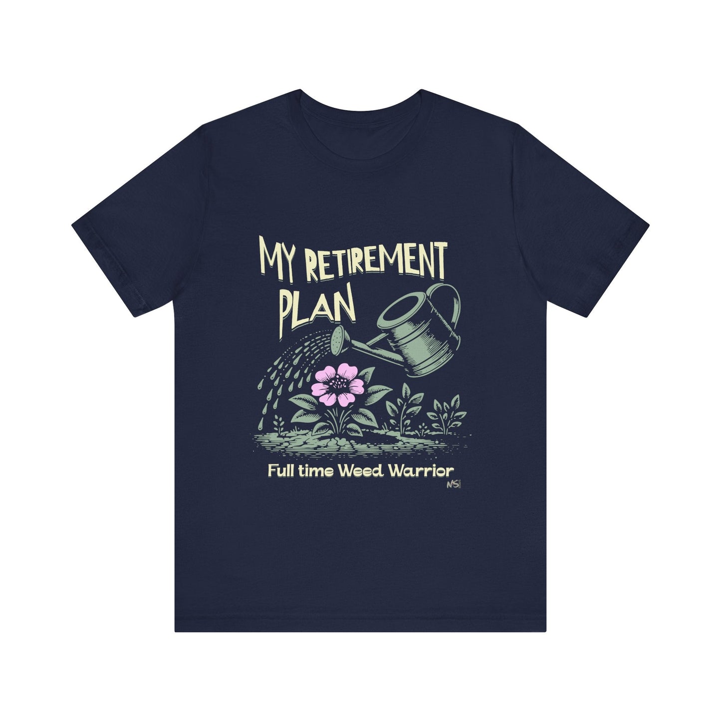 Gardening Tee, My Retirement Plan T-Shirt, Garden Life Printify T-Shirt Nordic Seoul Designs LLC