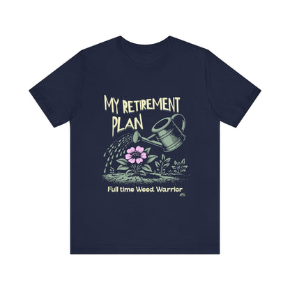 Gardening Tee, My Retirement Plan T-Shirt, Garden Life Printify T-Shirt Nordic Seoul Designs LLC