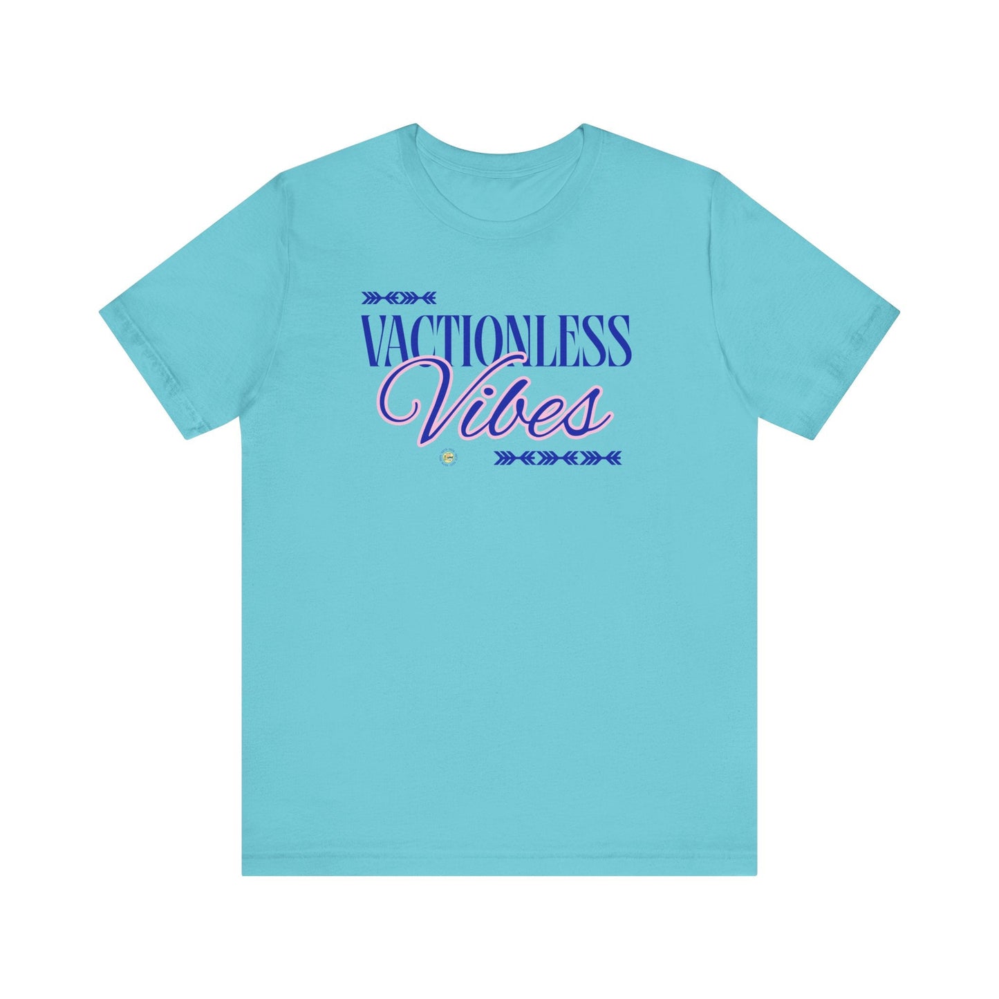 Vacationless Vibes T-Shirt – Funny Graphic Tee, Casual Unisex Travel-Inspired Shirt Printify T-Shirt Nordic Seoul Designs LLC