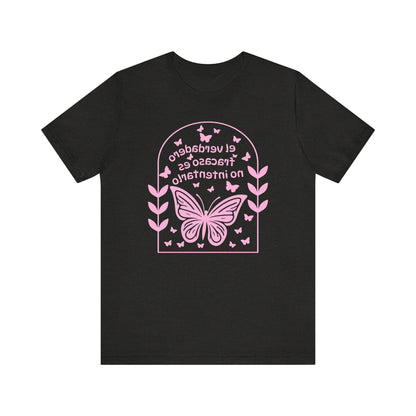 Mirror Image T-shirt! Español-El verdadero fracaso es no intenarlo-The real failure is not trying-Inspirational Butterfly Graphic Tee, Motivational Shirt Printify T-Shirt Nordic Seoul Designs LLC