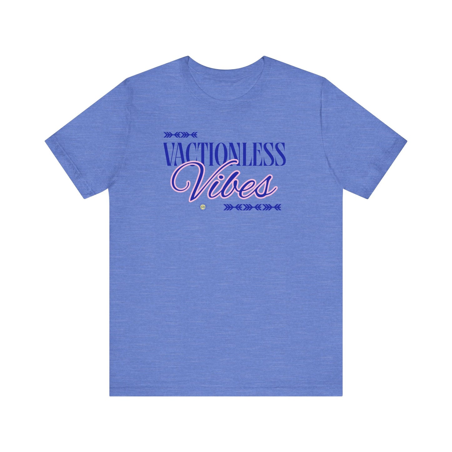 Vacationless Vibes T-Shirt – Funny Graphic Tee, Casual Unisex Travel-Inspired Shirt Printify T-Shirt Nordic Seoul Designs LLC