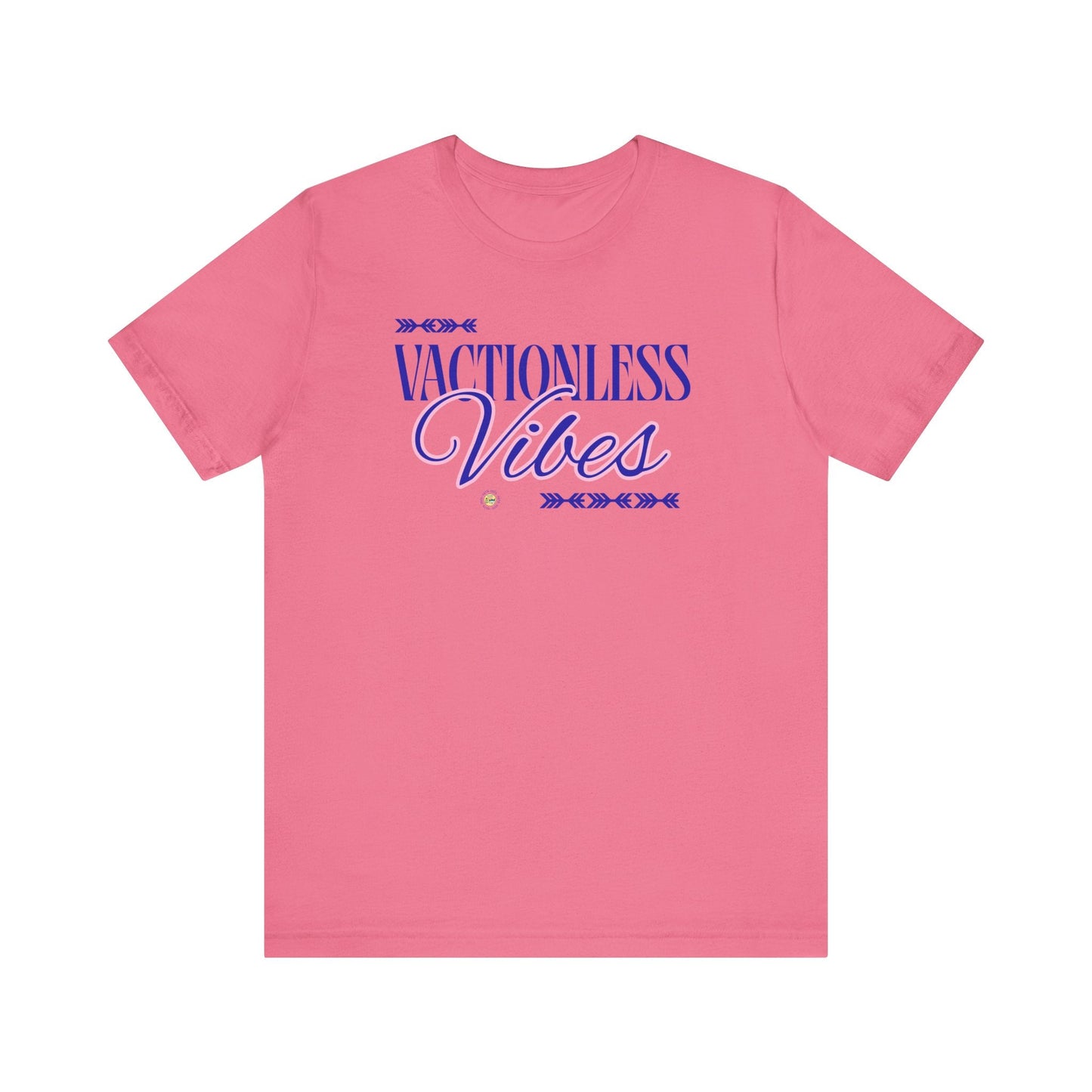 Vacationless Vibes T-Shirt – Funny Graphic Tee, Casual Unisex Travel-Inspired Shirt Printify T-Shirt Nordic Seoul Designs LLC