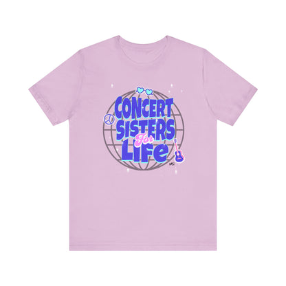 Concert Sisters for Life T-Shirt – Perfect Tee for Music Lovers & Best Friends