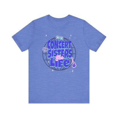 Concert Sisters for Life T-Shirt – Perfect Tee for Music Lovers & Best Friends