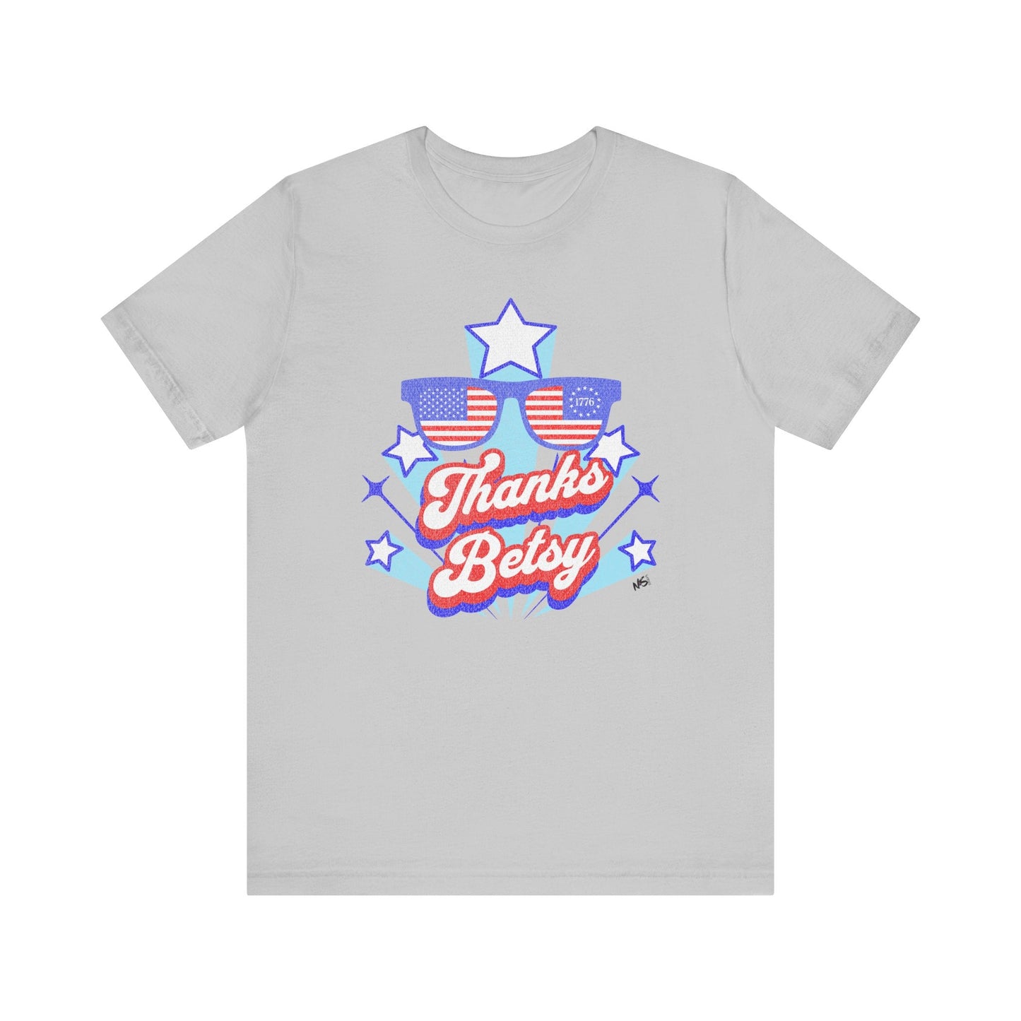 Thanks Betsy T-Shirt – Patriotic Sunglasses Graphic Tee, 1776 & USA Flag Unisex Shirt Printify T-Shirt Nordic Seoul Designs LLC
