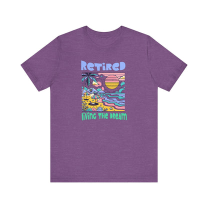 Retired Life T-Shirt, Vintage Graphic T-Shirt, Unisex Casual Wear, Perfect Retirement Gift, Summer Vibes Shirt, Beach Lover Apparel Printify T-Shirt Nordic Seoul Designs LLC