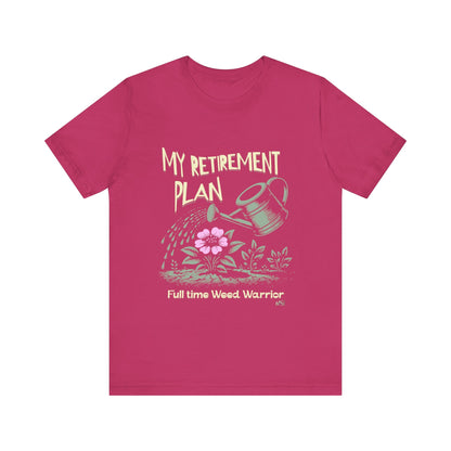 Gardening Tee, My Retirement Plan T-Shirt, Garden Life Printify T-Shirt Nordic Seoul Designs LLC