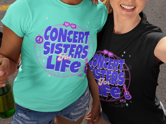 Concert Sisters for Life T-Shirt – Perfect Tee for Music Lovers & Best Friends Printify T-Shirt Nordic Seoul Designs LLC