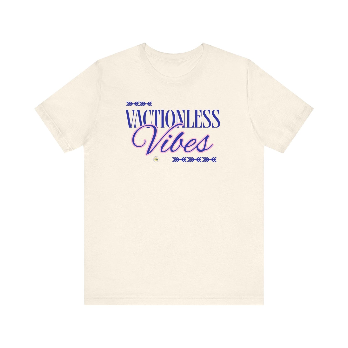 Vacationless Vibes T-Shirt – Funny Graphic Tee, Casual Unisex Travel-Inspired Shirt Printify T-Shirt Nordic Seoul Designs LLC