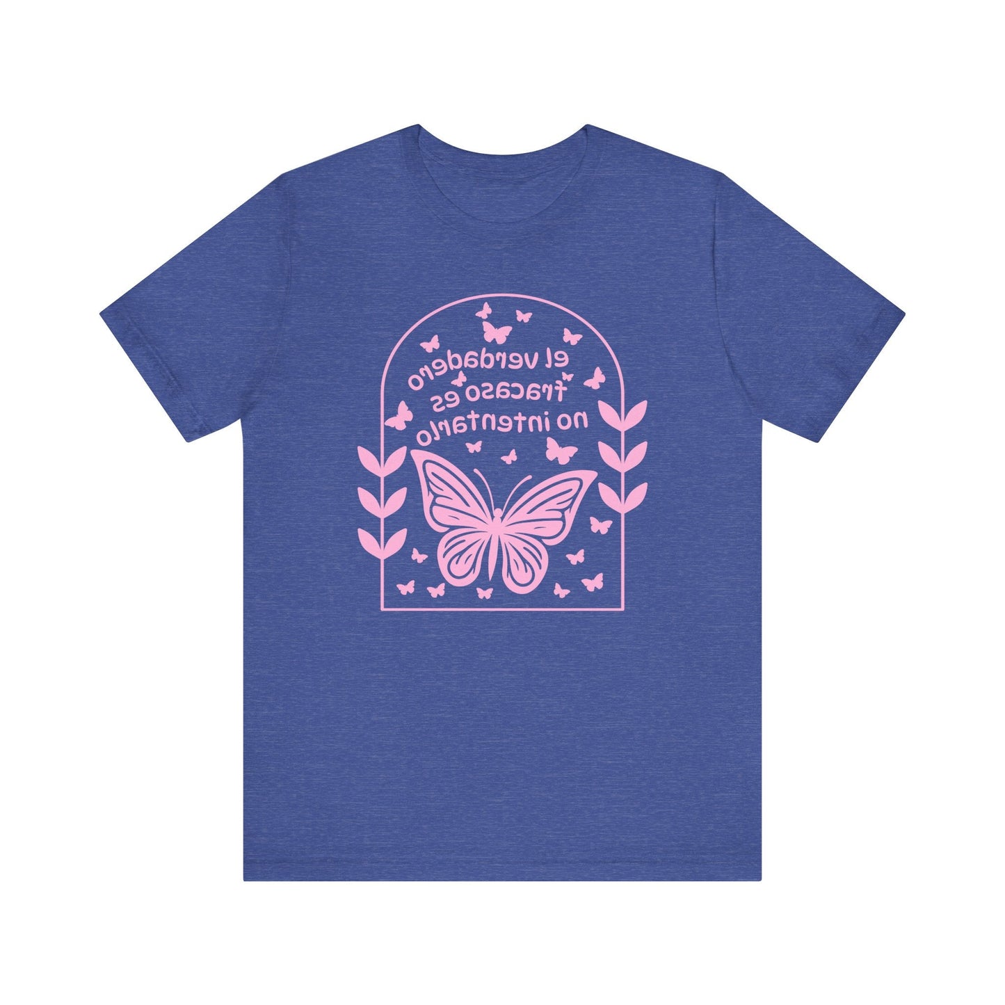 Mirror Image T-shirt! Español-El verdadero fracaso es no intenarlo-The real failure is not trying-Inspirational Butterfly Graphic Tee, Motivational Shirt Printify T-Shirt Nordic Seoul Designs LLC