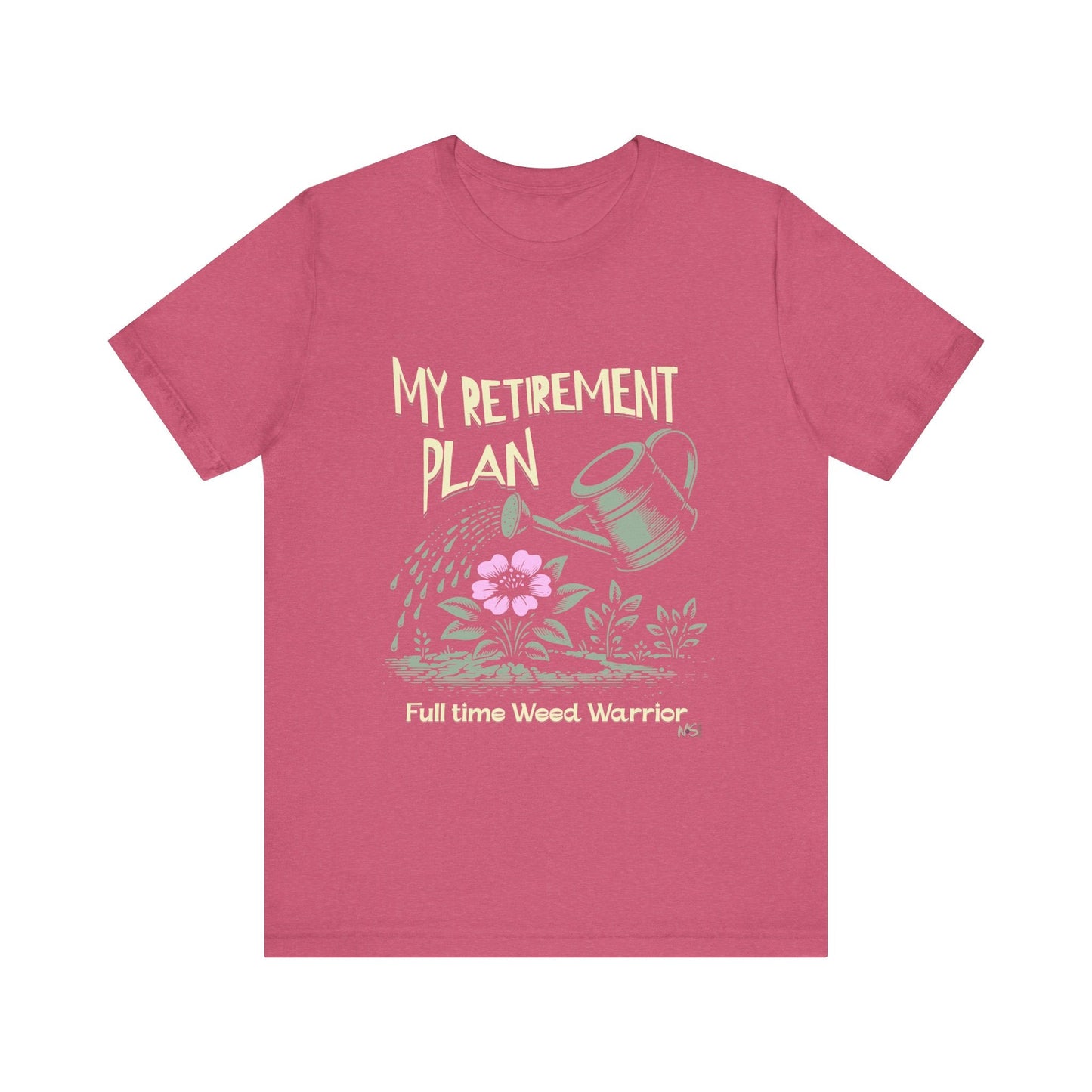 Gardening Tee, My Retirement Plan T-Shirt, Garden Life Printify T-Shirt Nordic Seoul Designs LLC